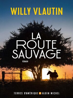 cover image of La Route sauvage